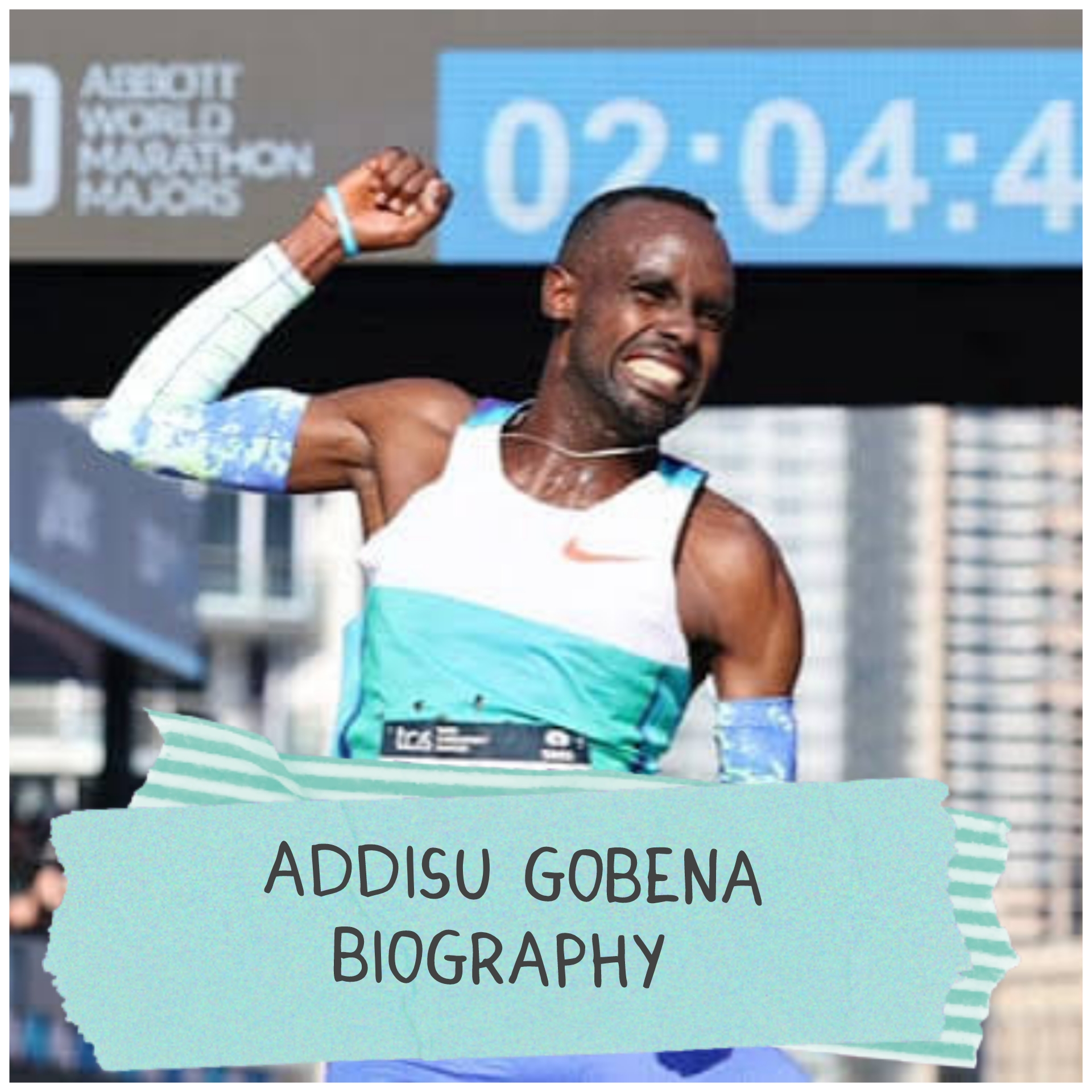 Addisu Gobena Biography