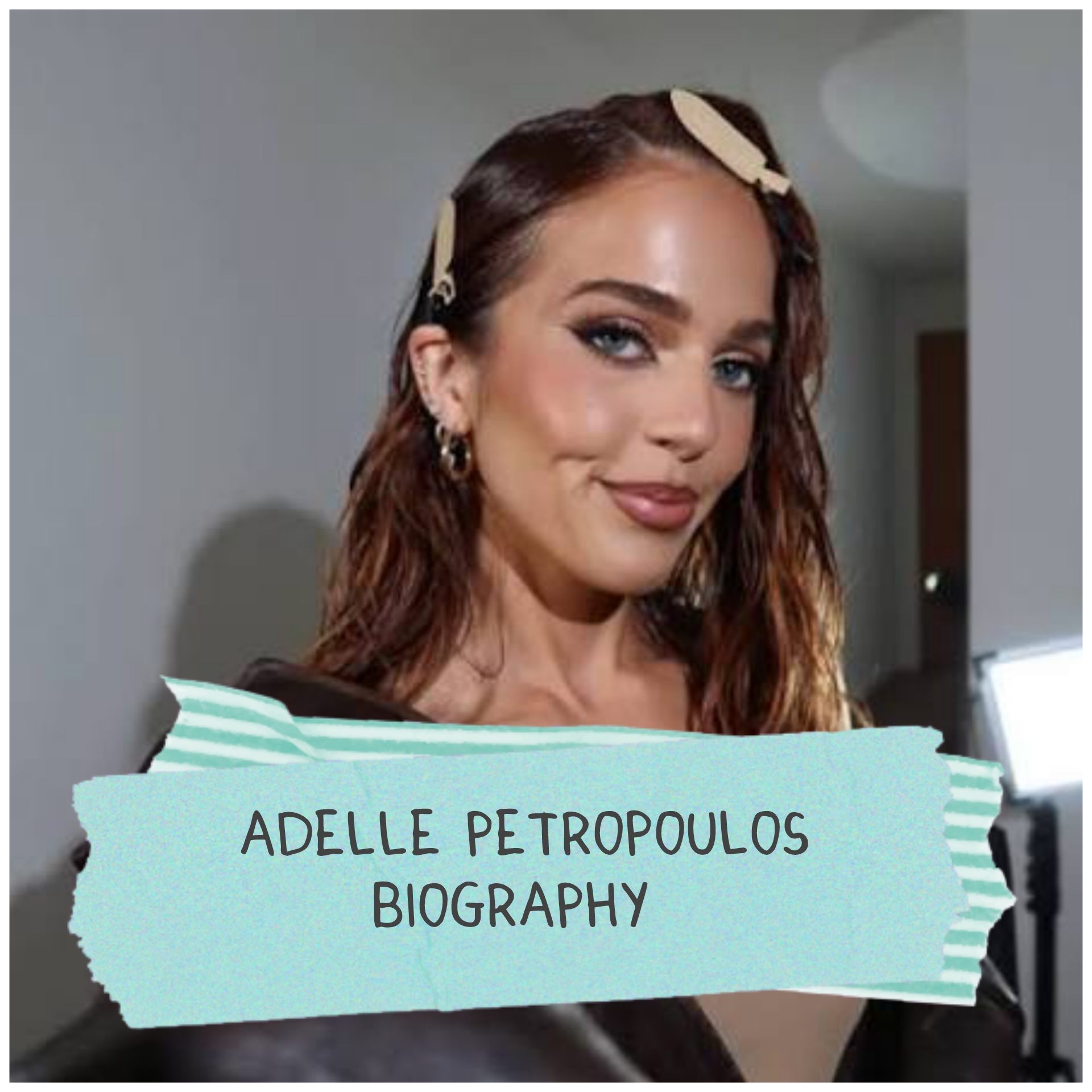 Adelle Petropoulos Biography