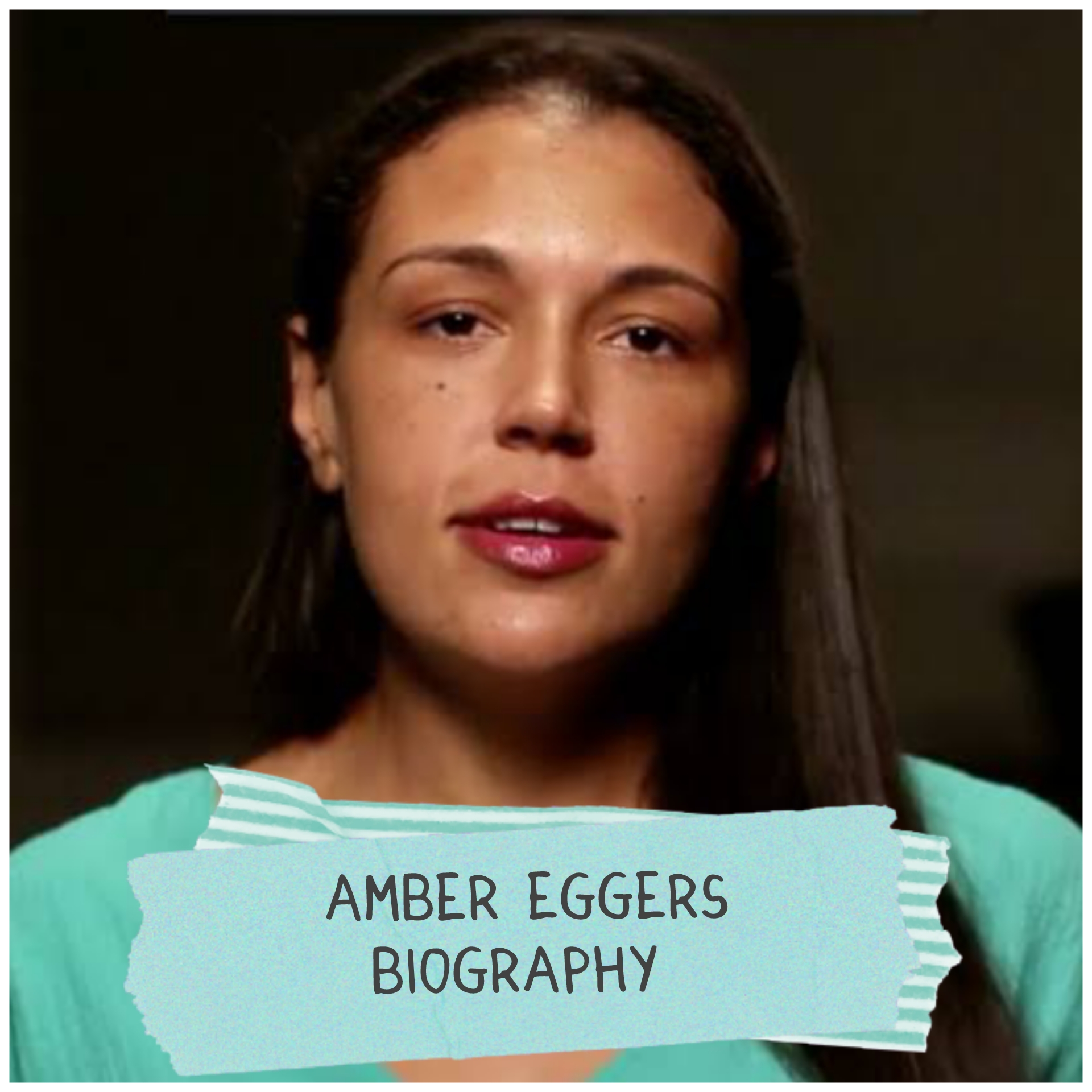 Amber Eggers Biography
