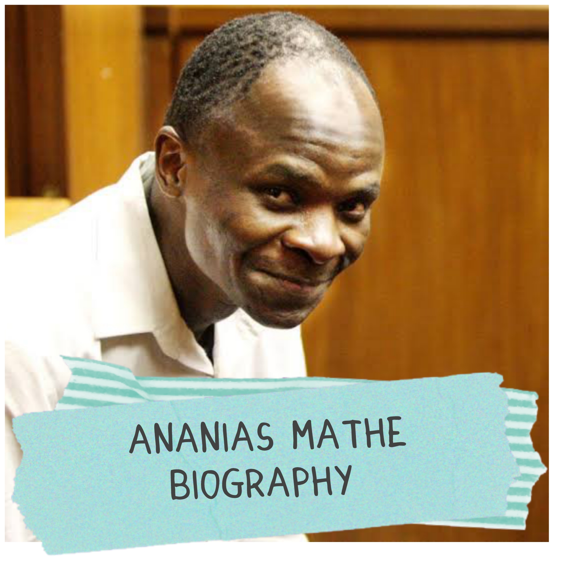Ananias Mathe Biography