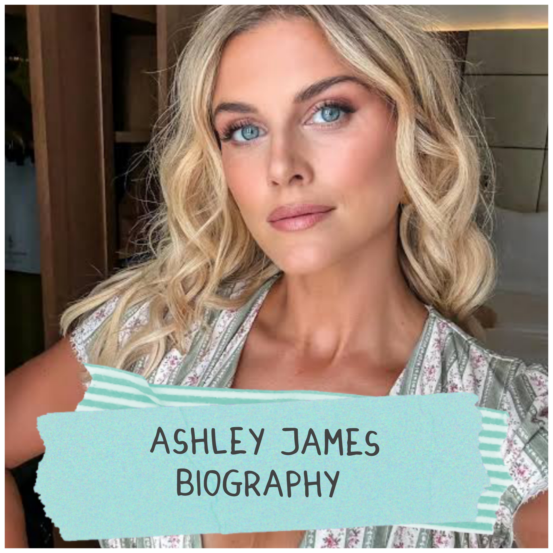 Ashley James Biography