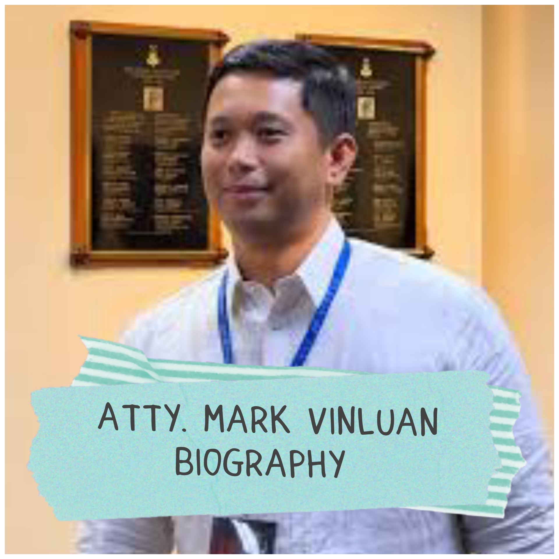 Atty. Mark Vinluan Biography