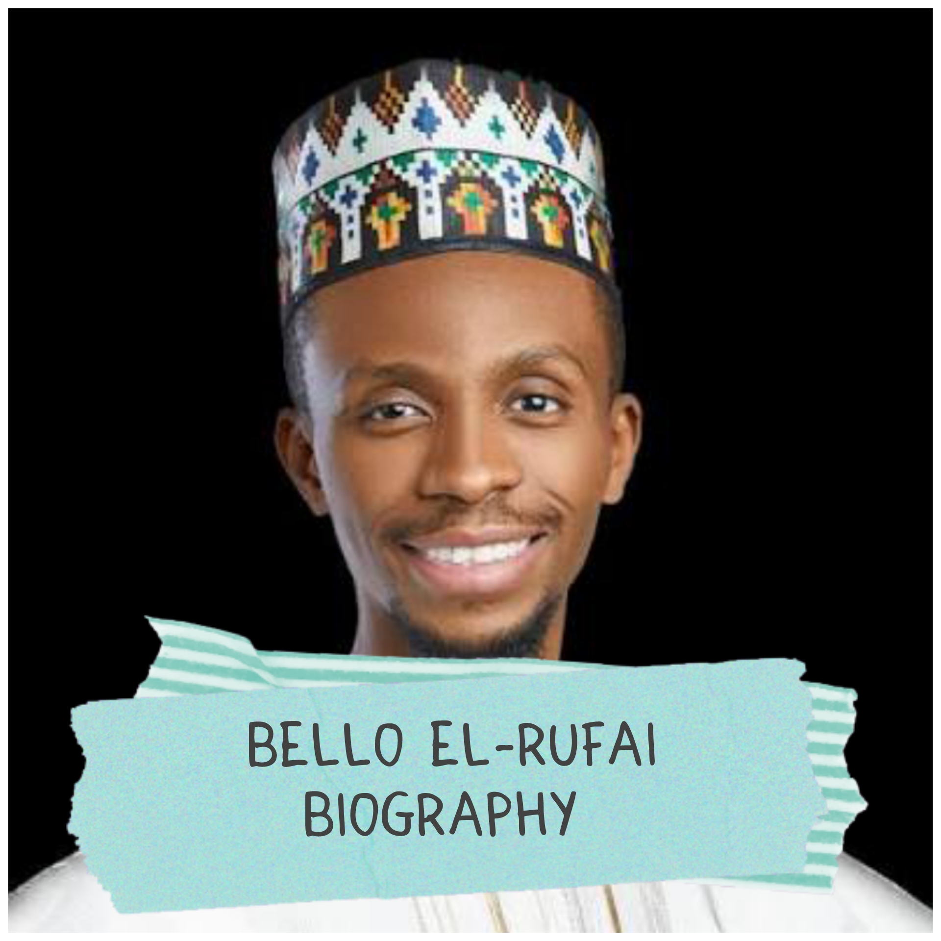 Bello El Rufai Biography