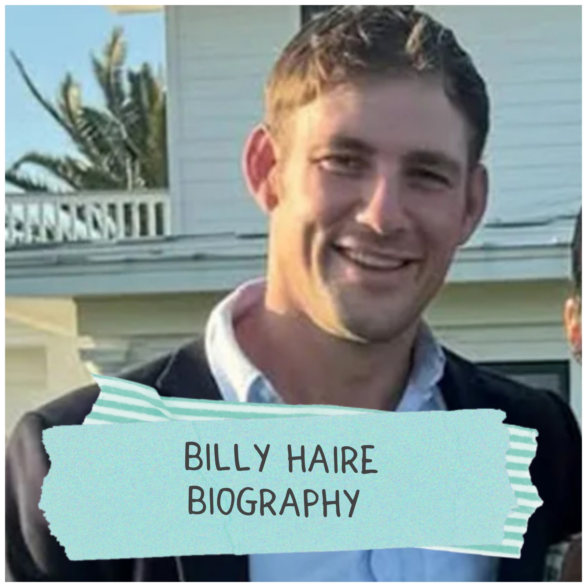 Billy Haire Biography