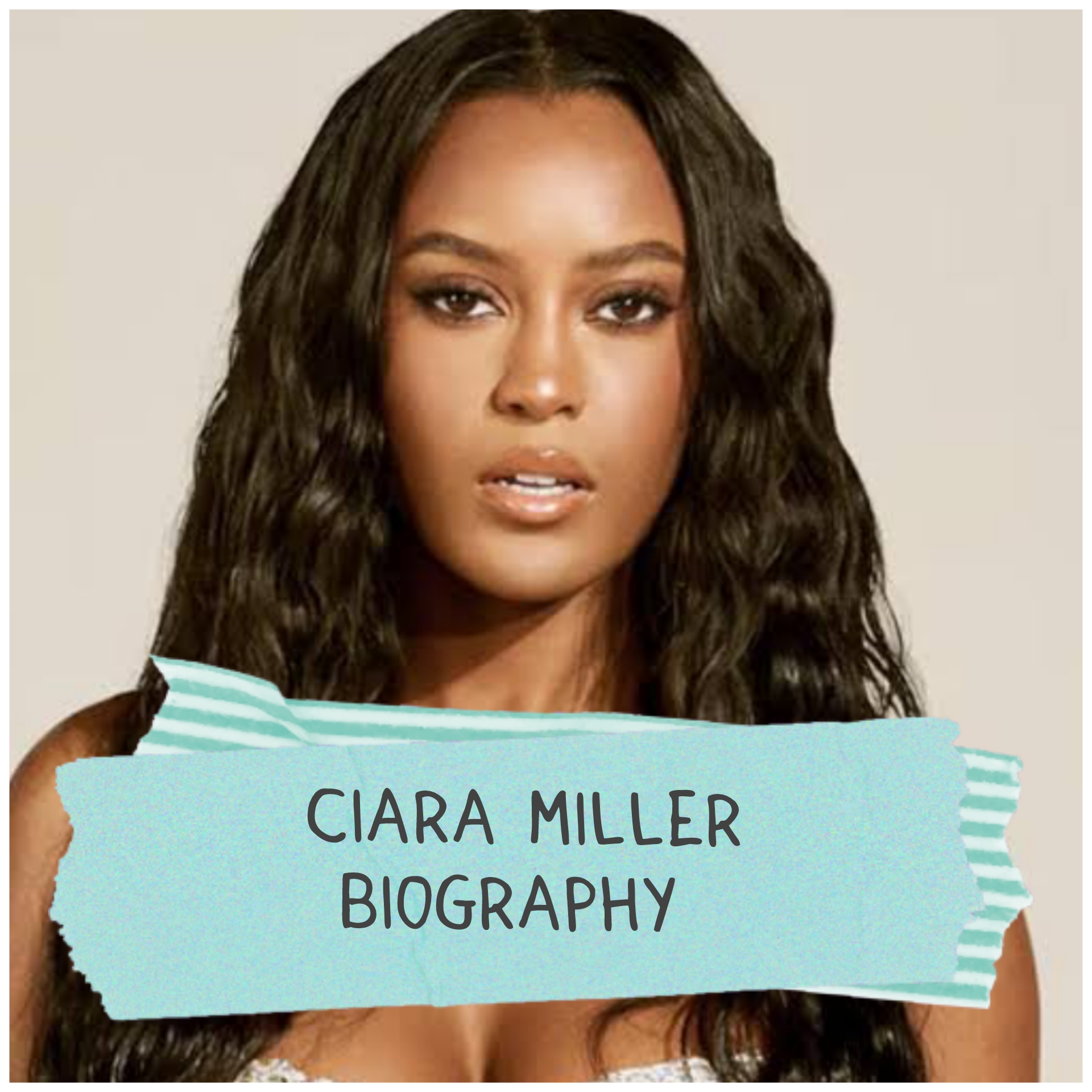 Ciara Miller Biography