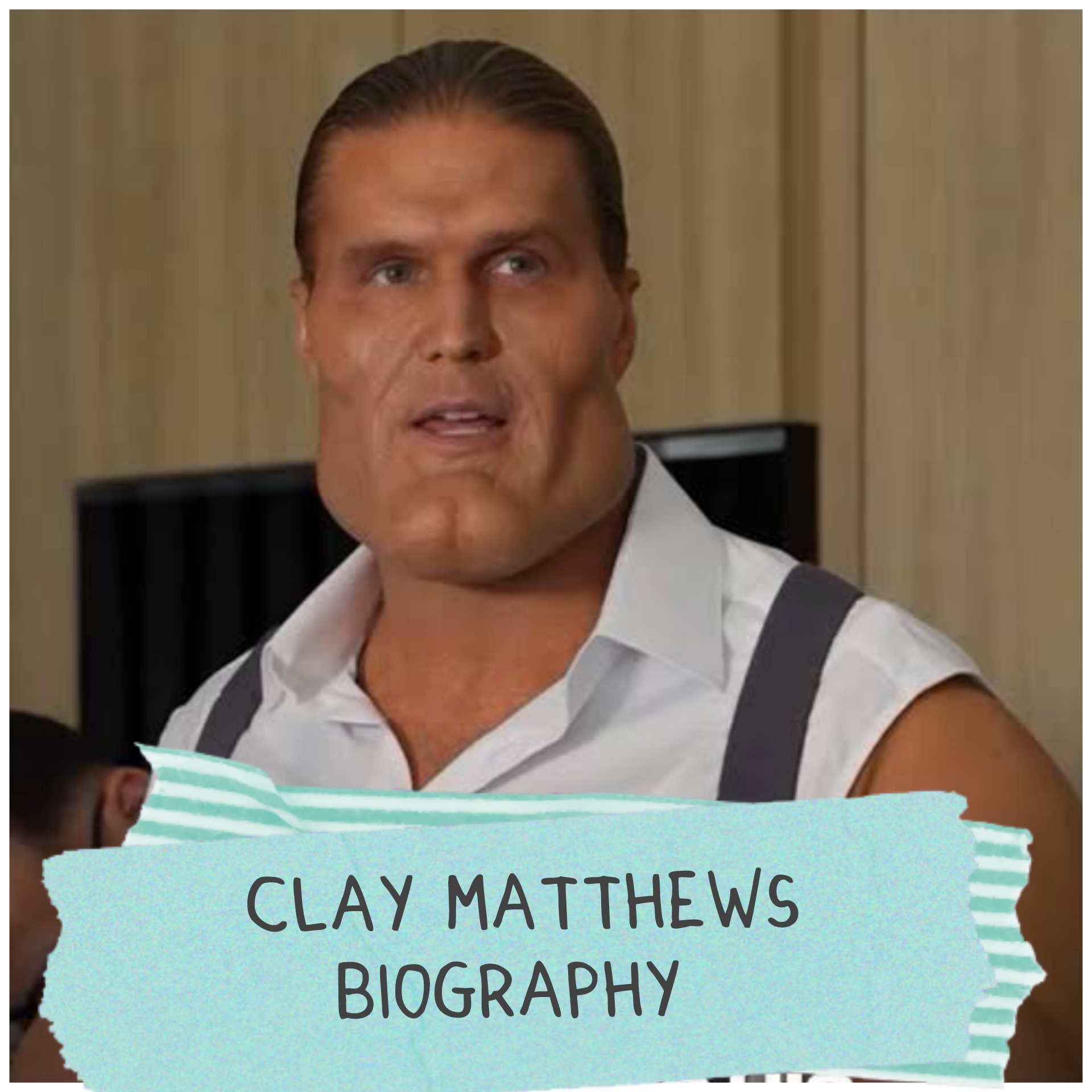 Clay Matthews Biography