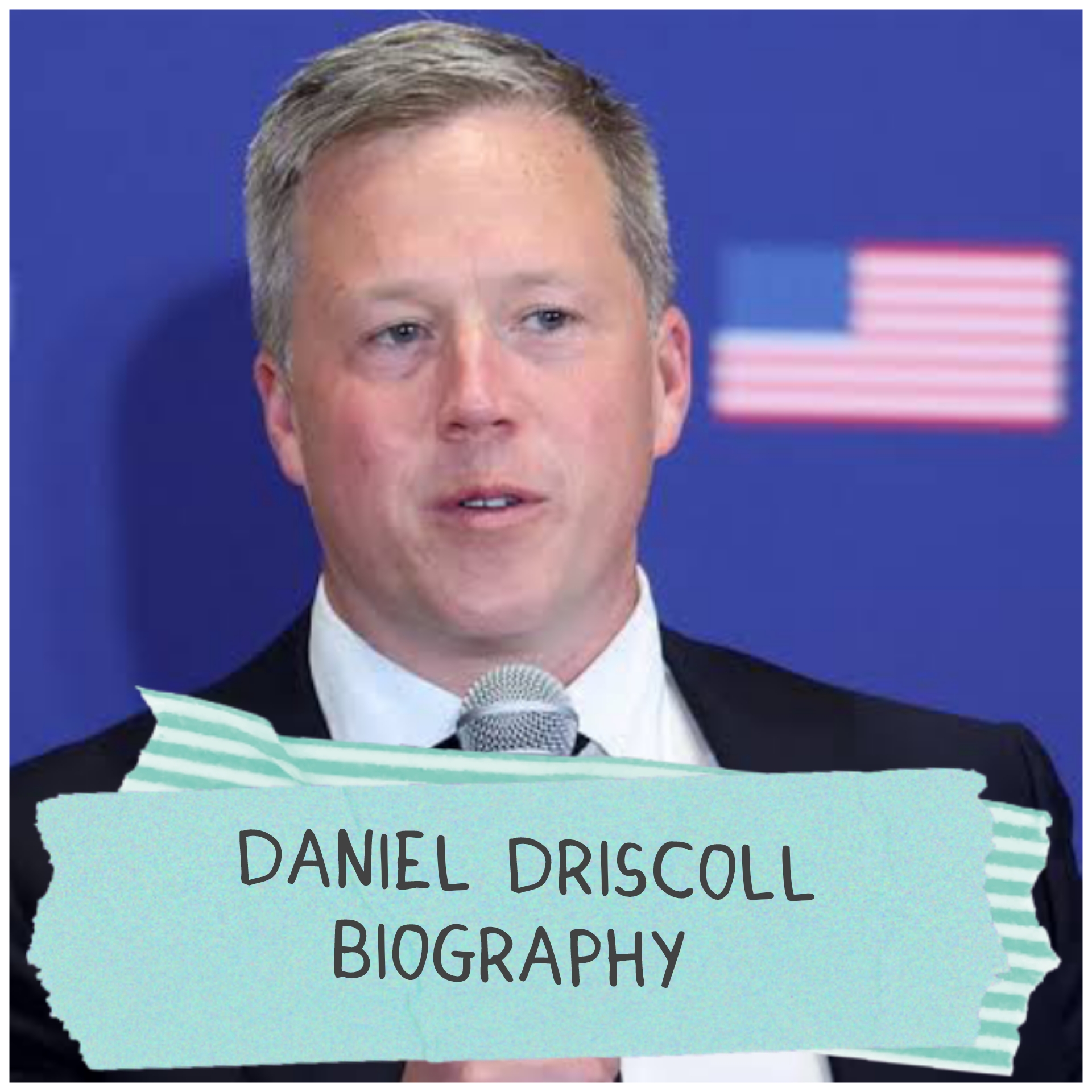 Daniel Driscoll Biography
