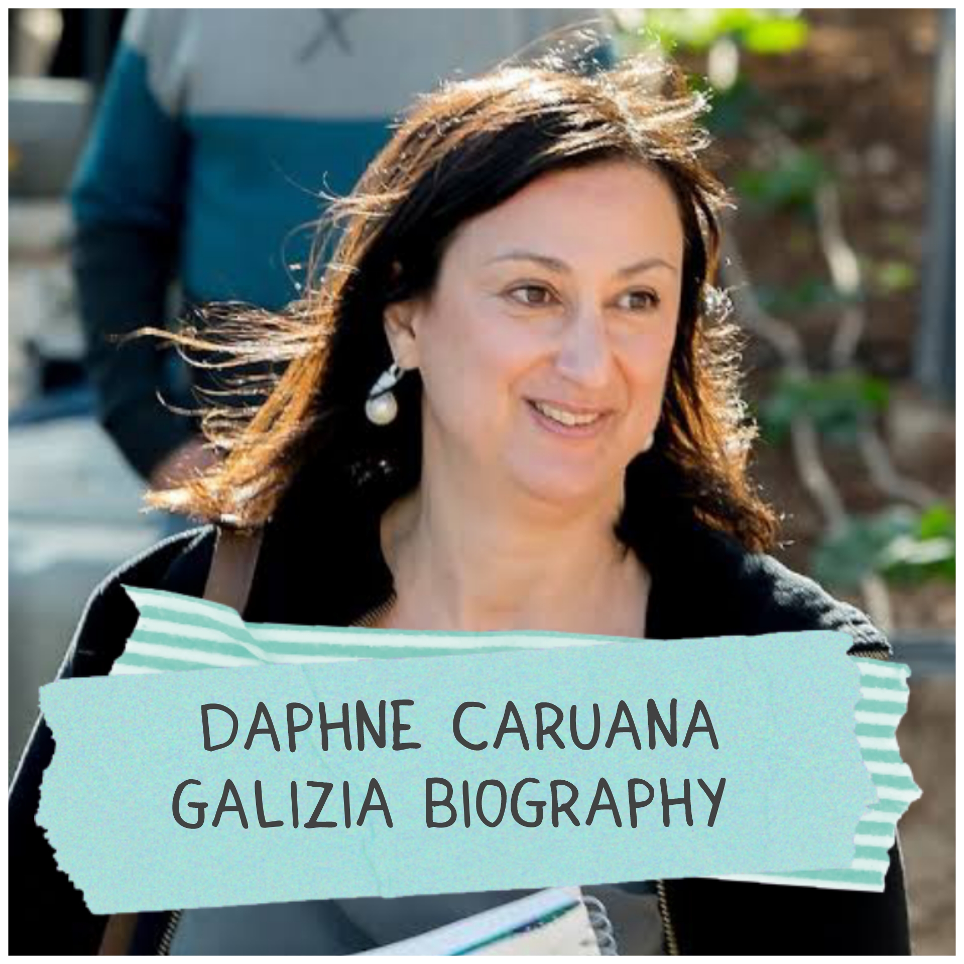 Daphne Caruana Galizia Biography