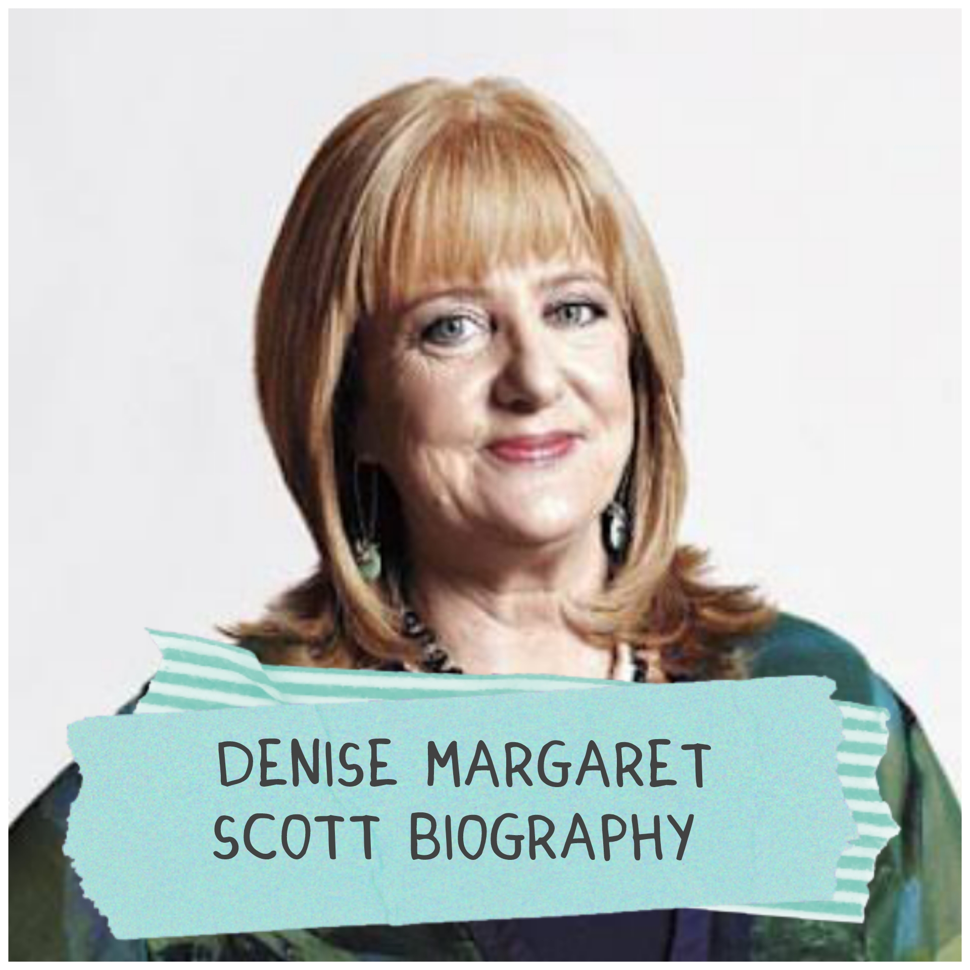 Denise Margaret Scott Biography
