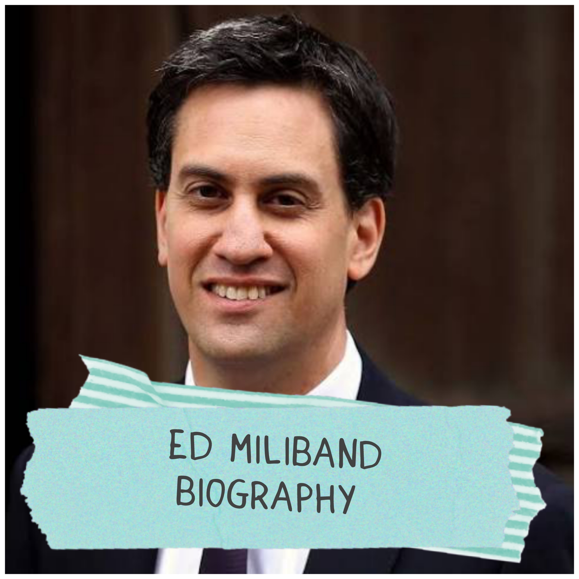Ed Miliband Biography