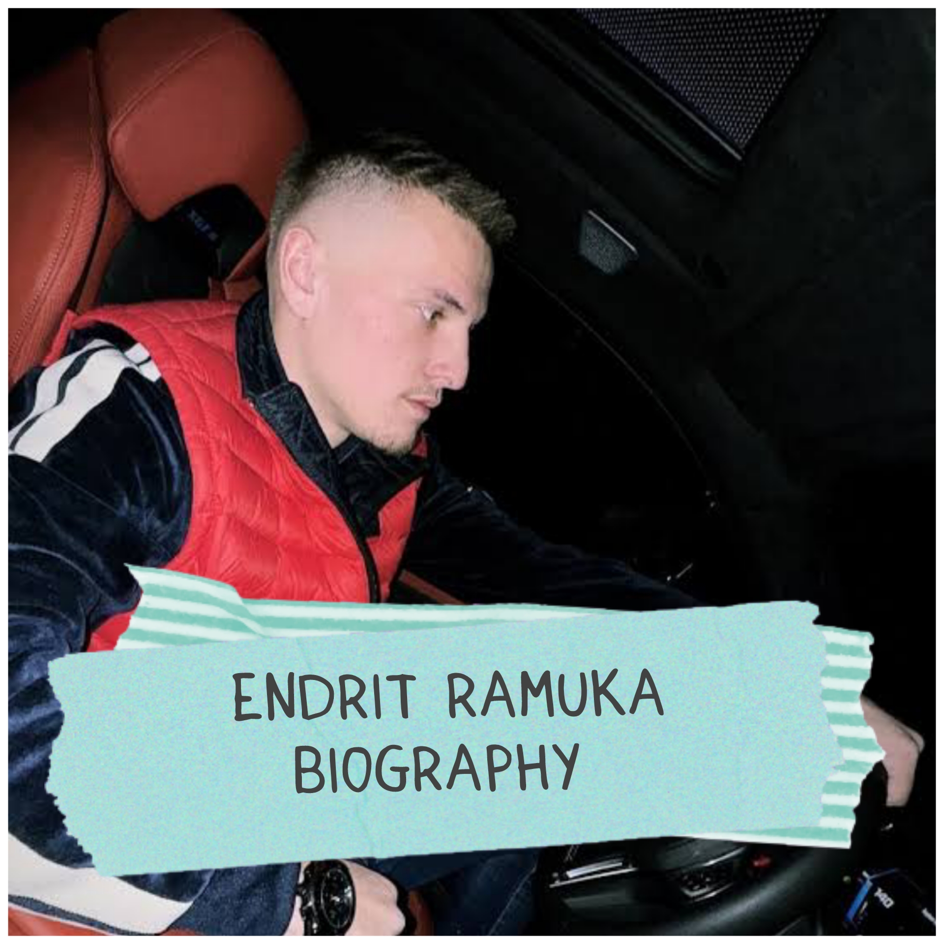 Endrit Ramuka Biography