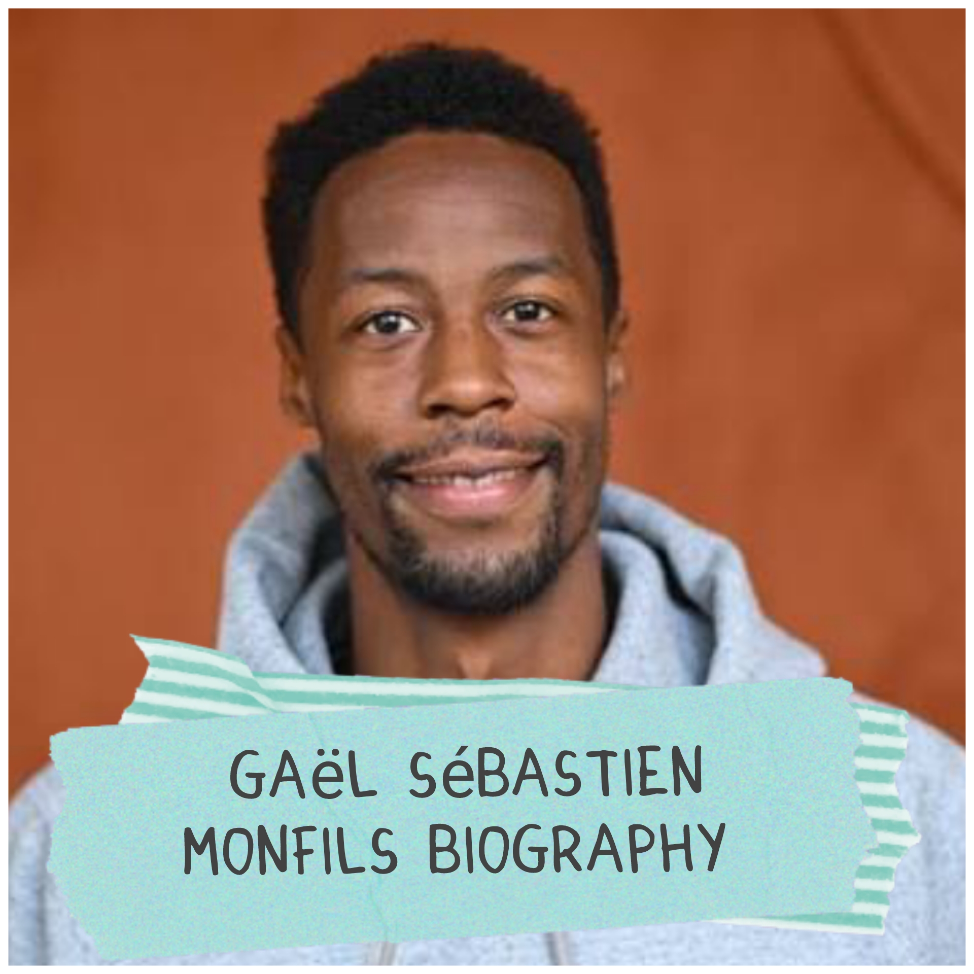 Gaël Sébastien Monfils Biography