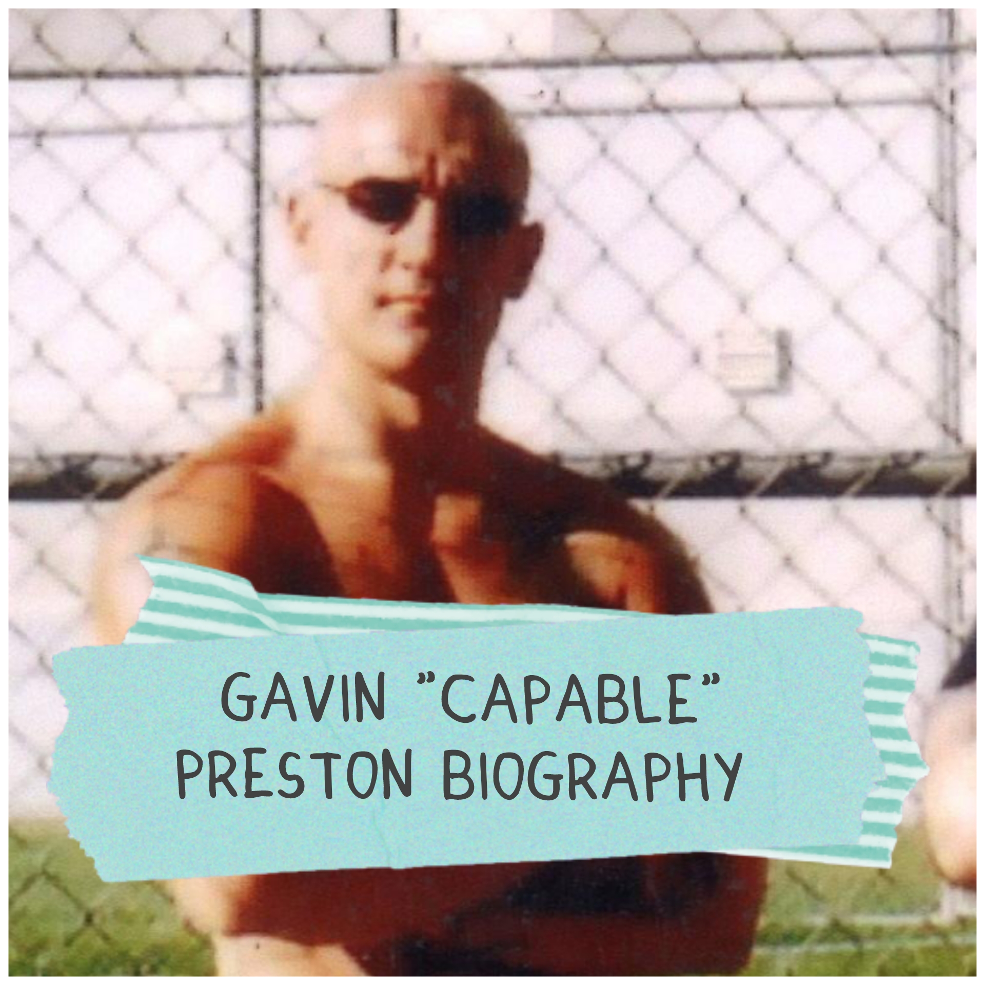 Gavin Capable Preston Biography