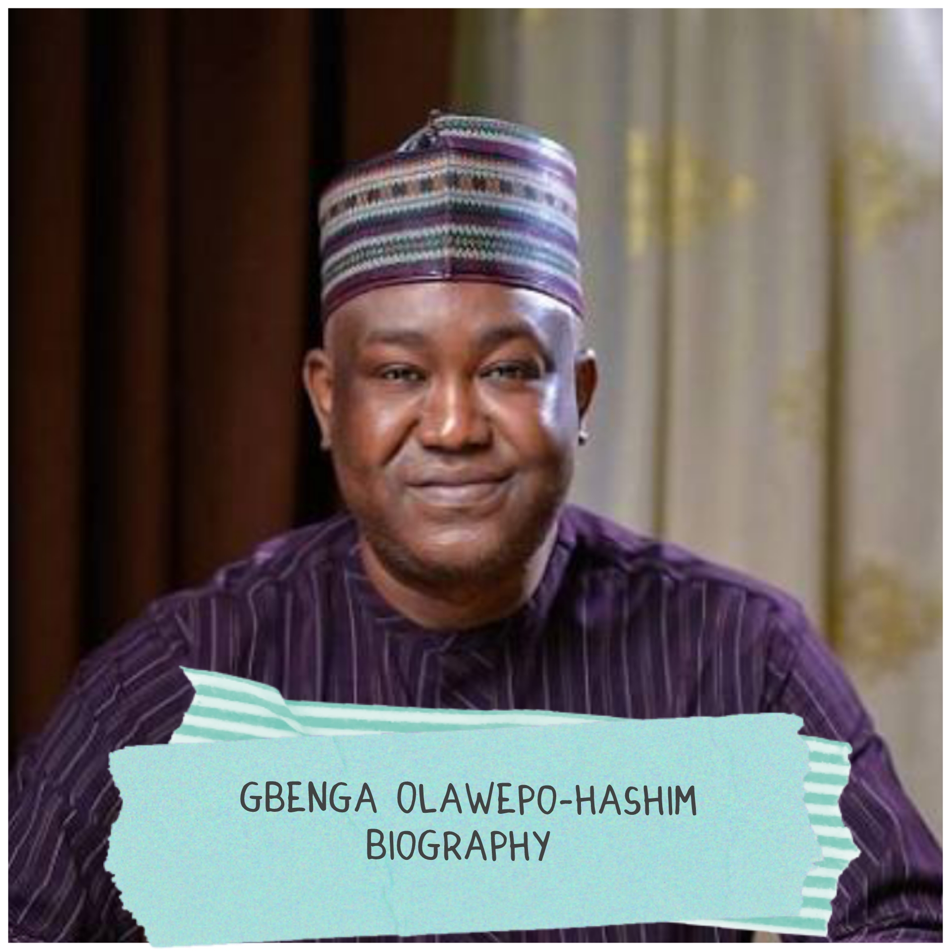 Gbenga Olawepo Hashim Biography
