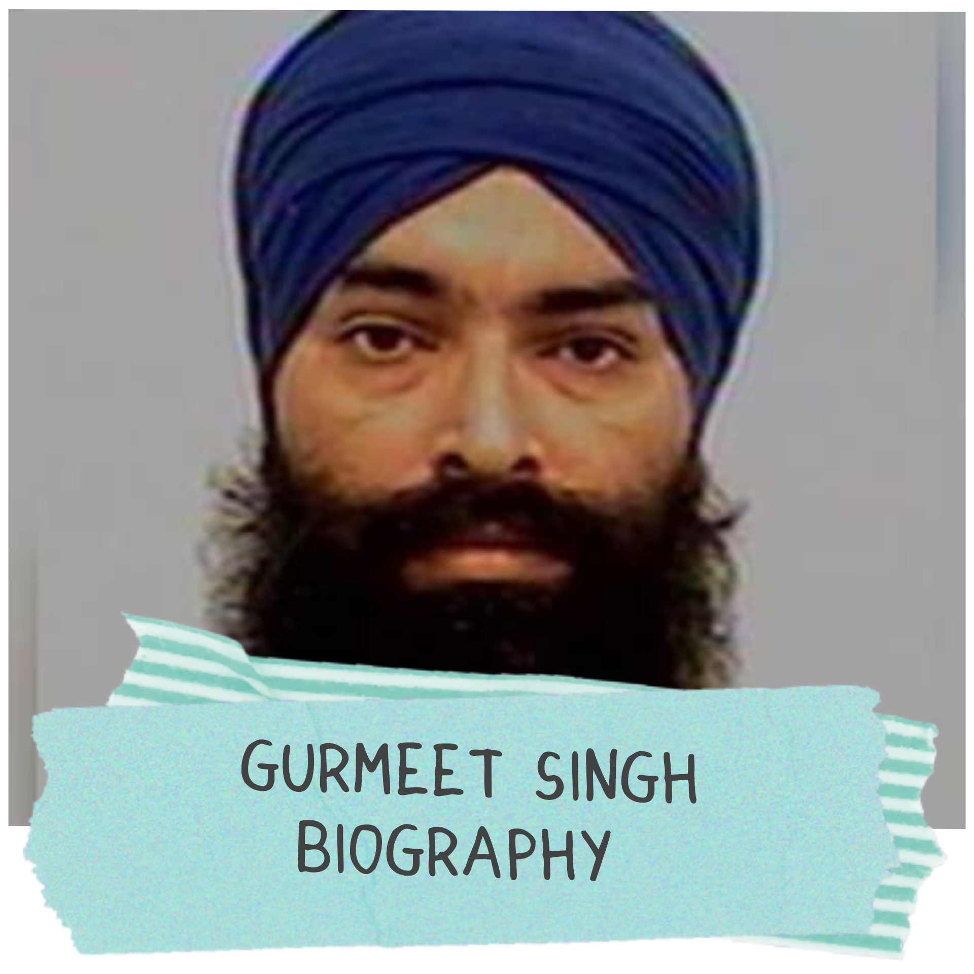 Gurmeet Singh Biography