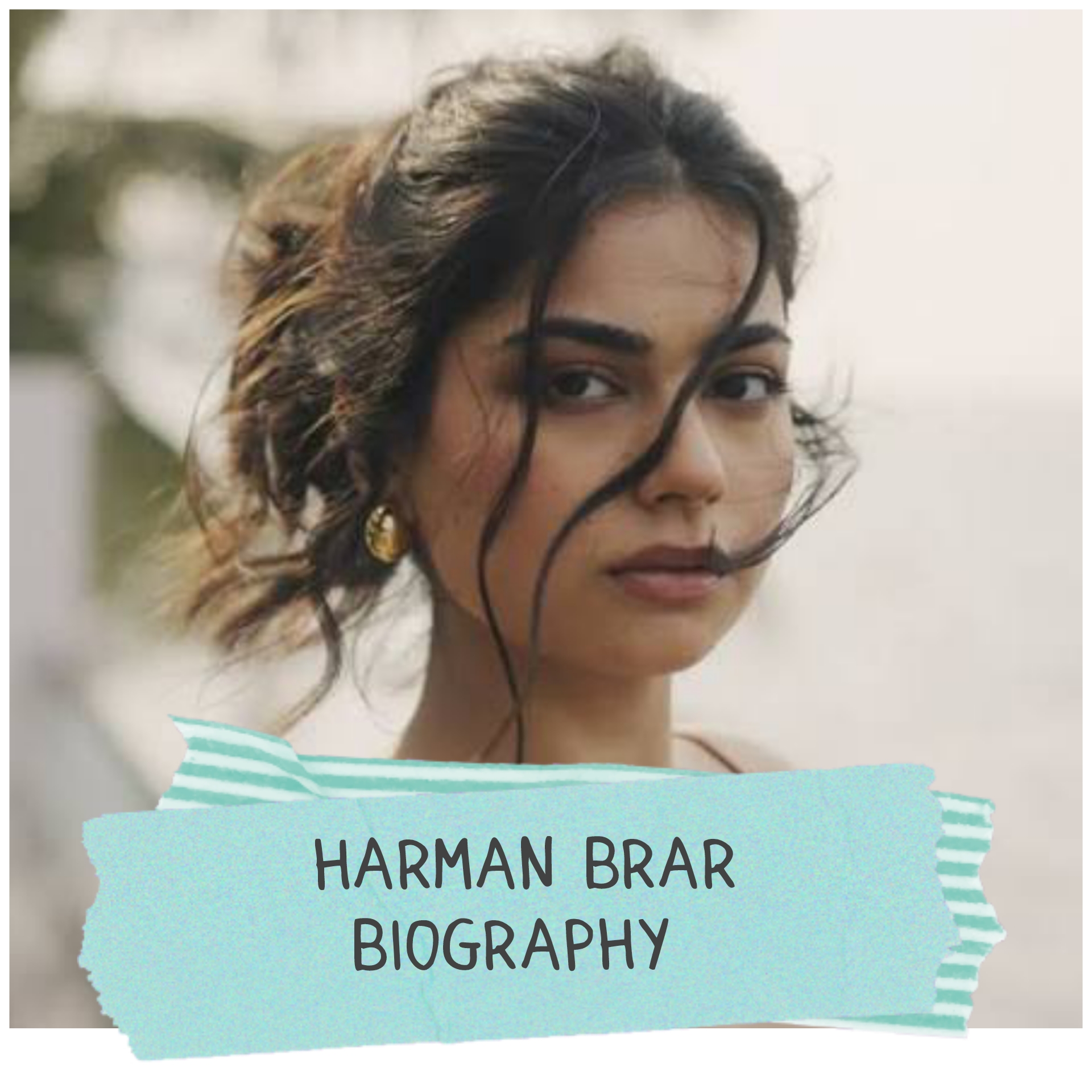 Harman Brar Biography