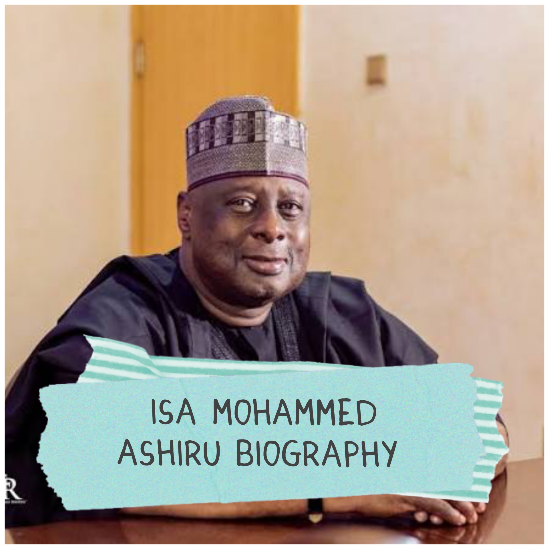 Isa Mohammed Ashiru Biography