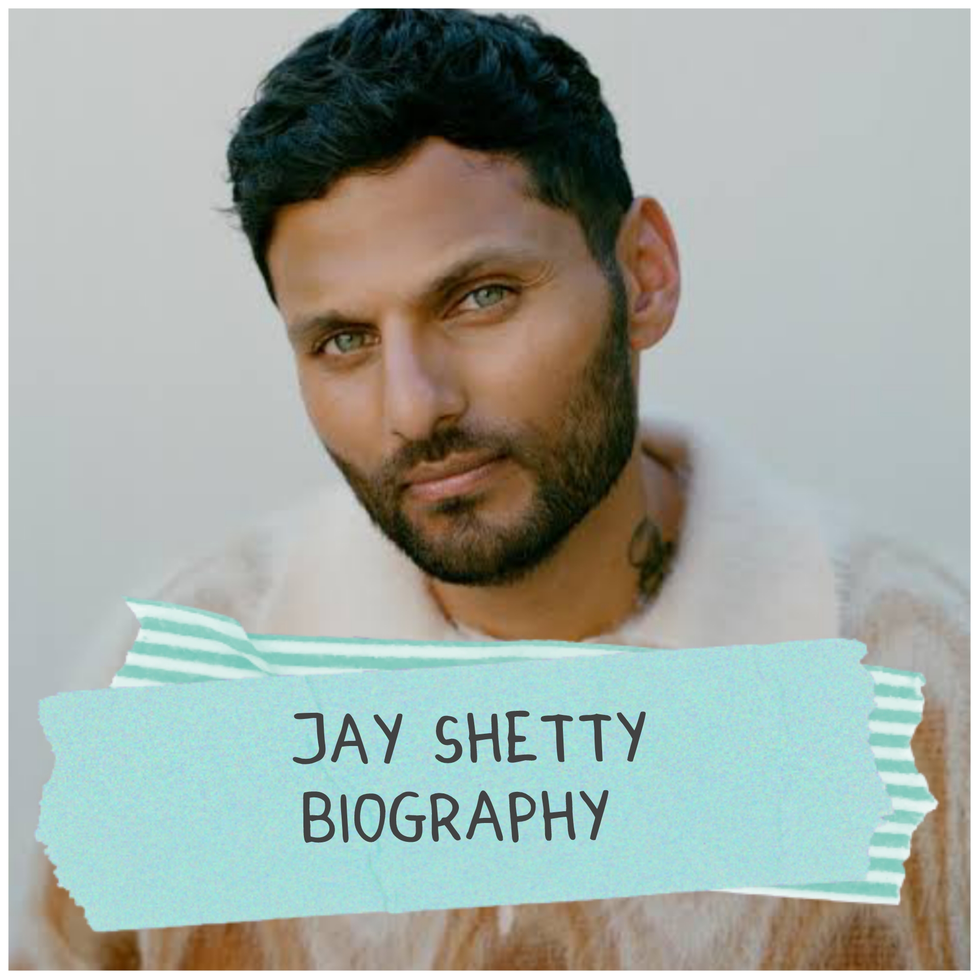 Jay Shetty Biography