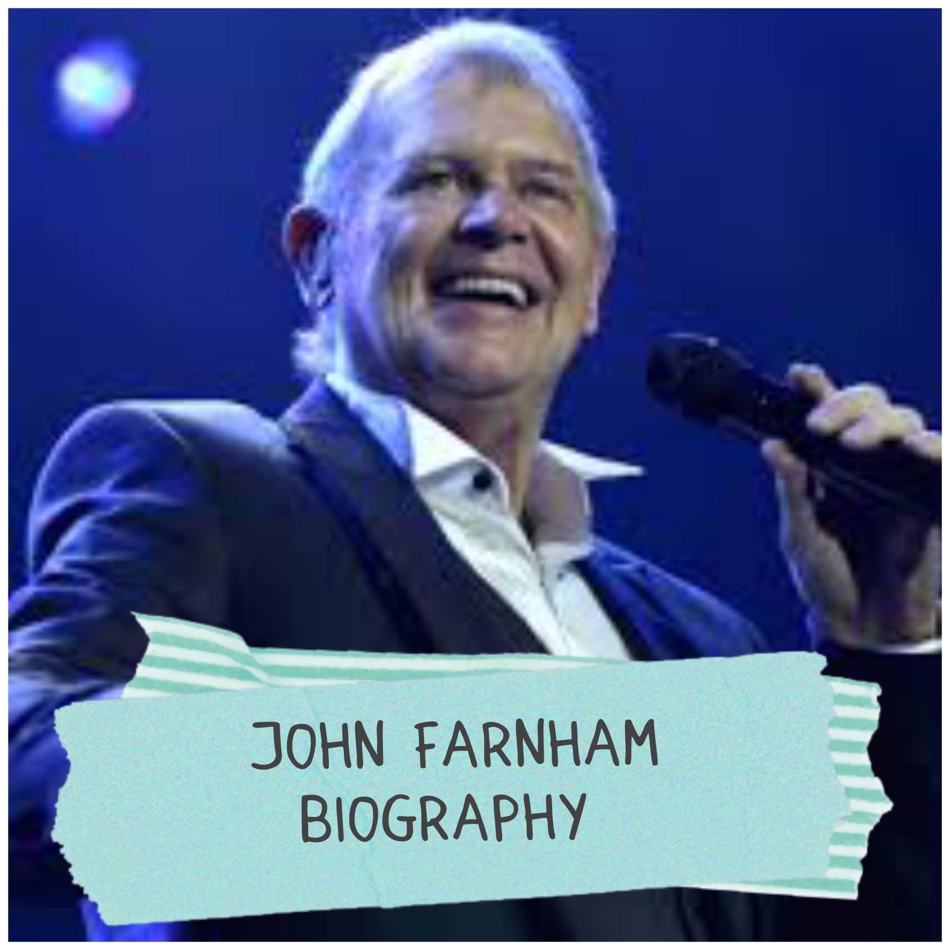 John Farnham Biography