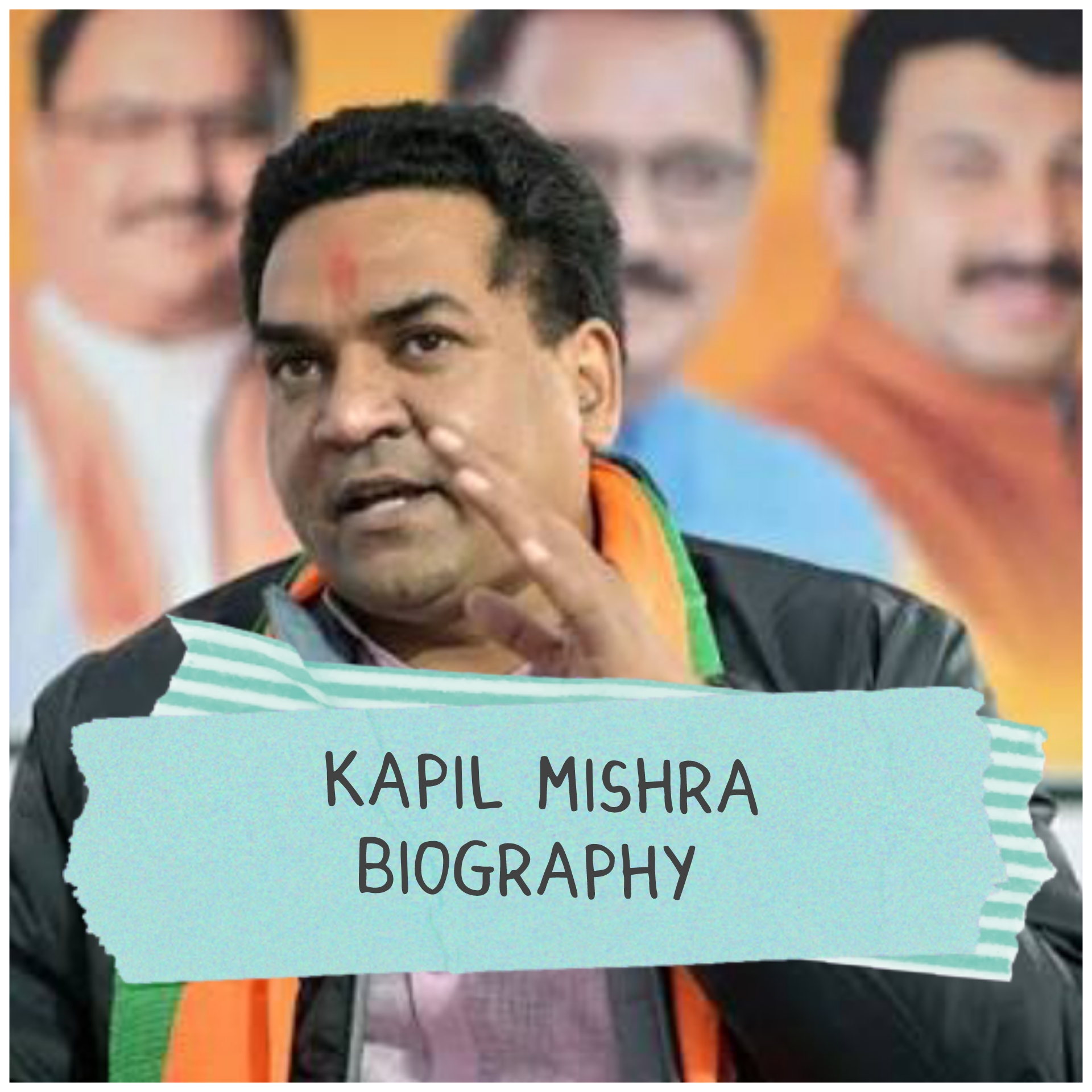 Kapil Mishra Biography