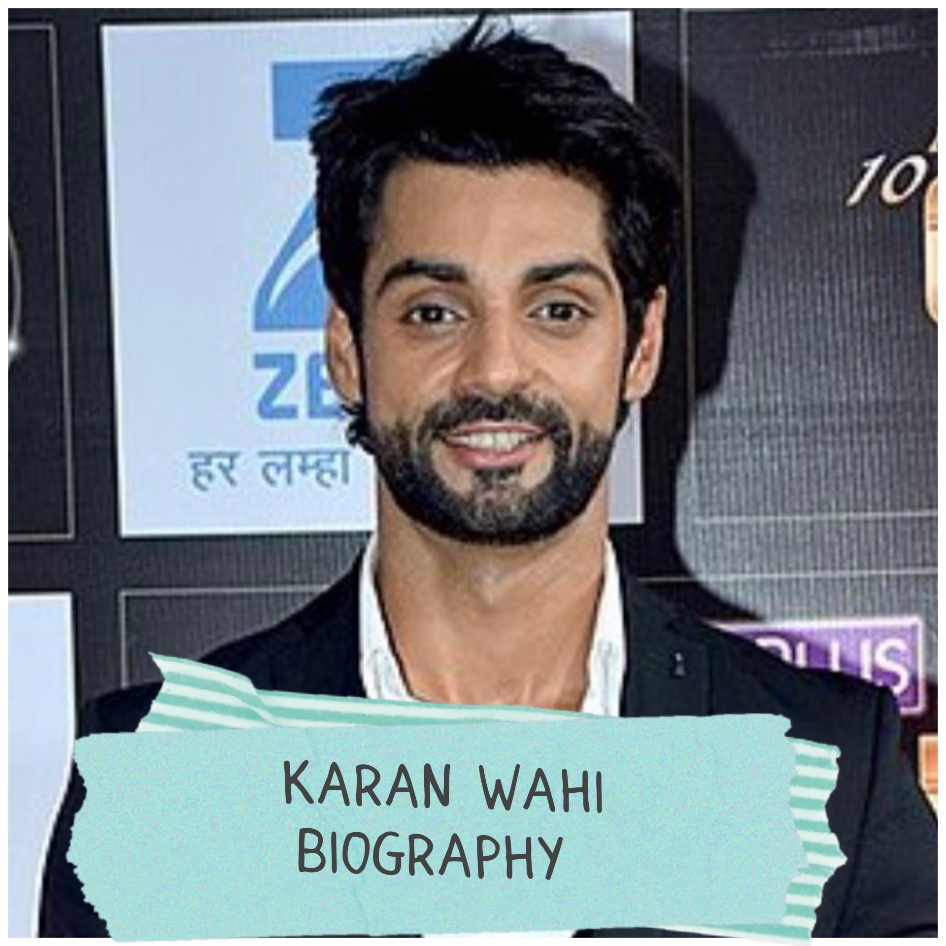 Karan Wahi Biography