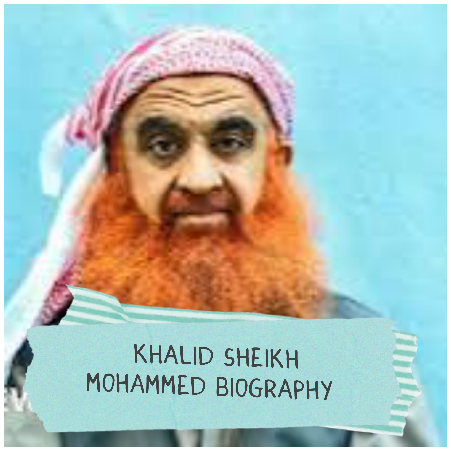 Khalid Sheikh Mohammed Biography