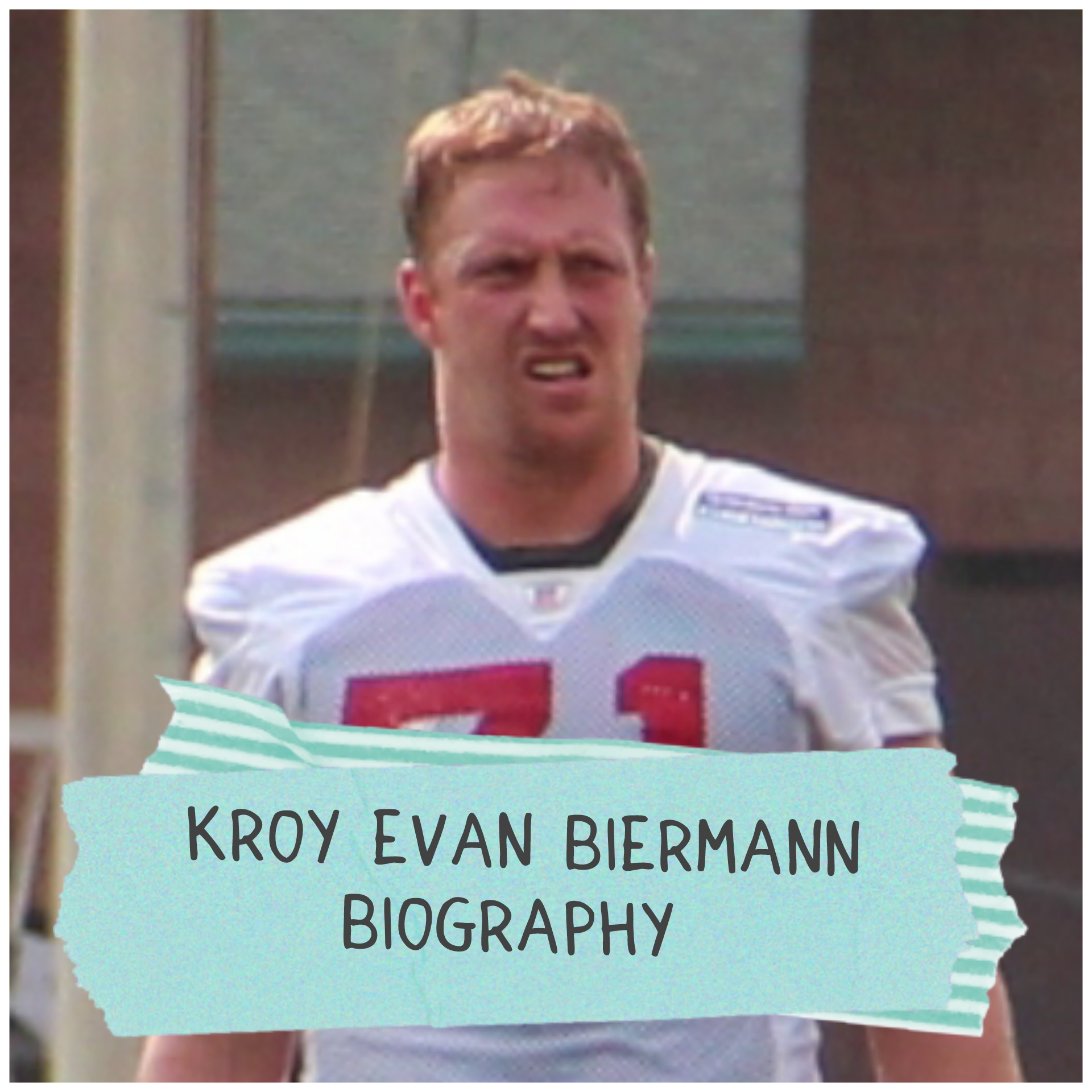 Kroy Evan Biermann Biography