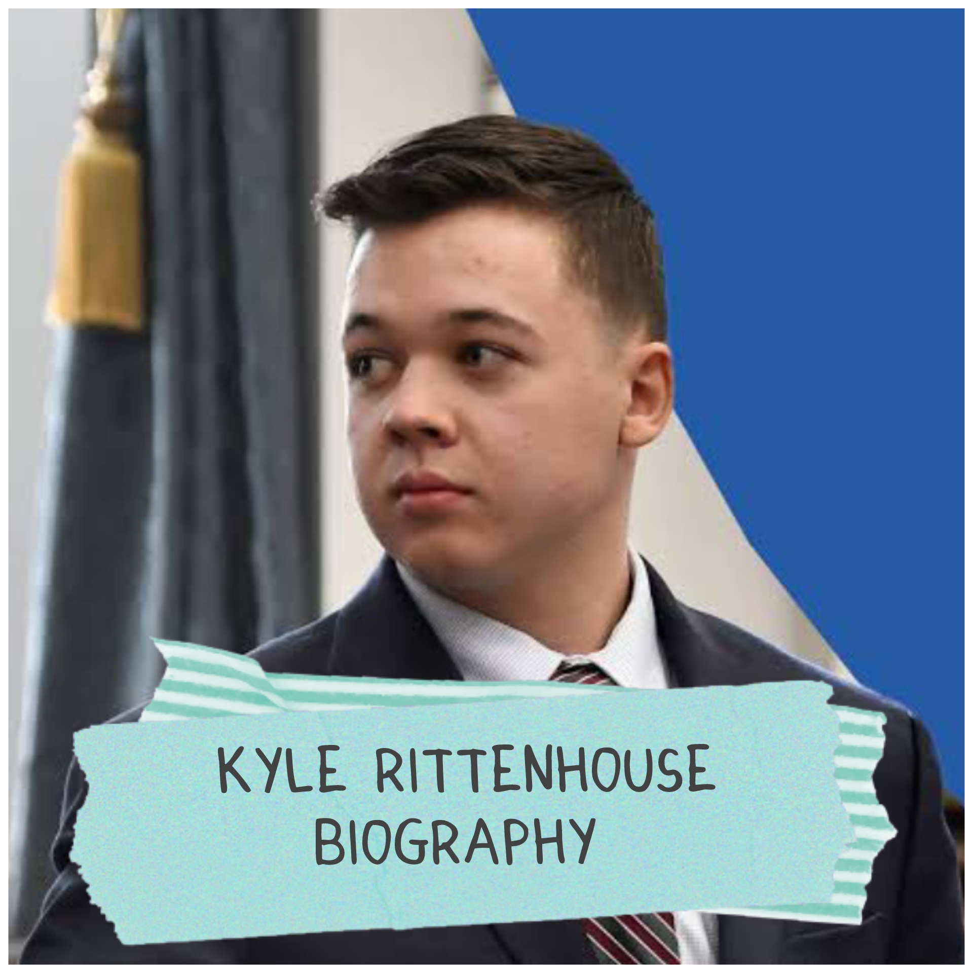 Kyle Rittenhouse Biography