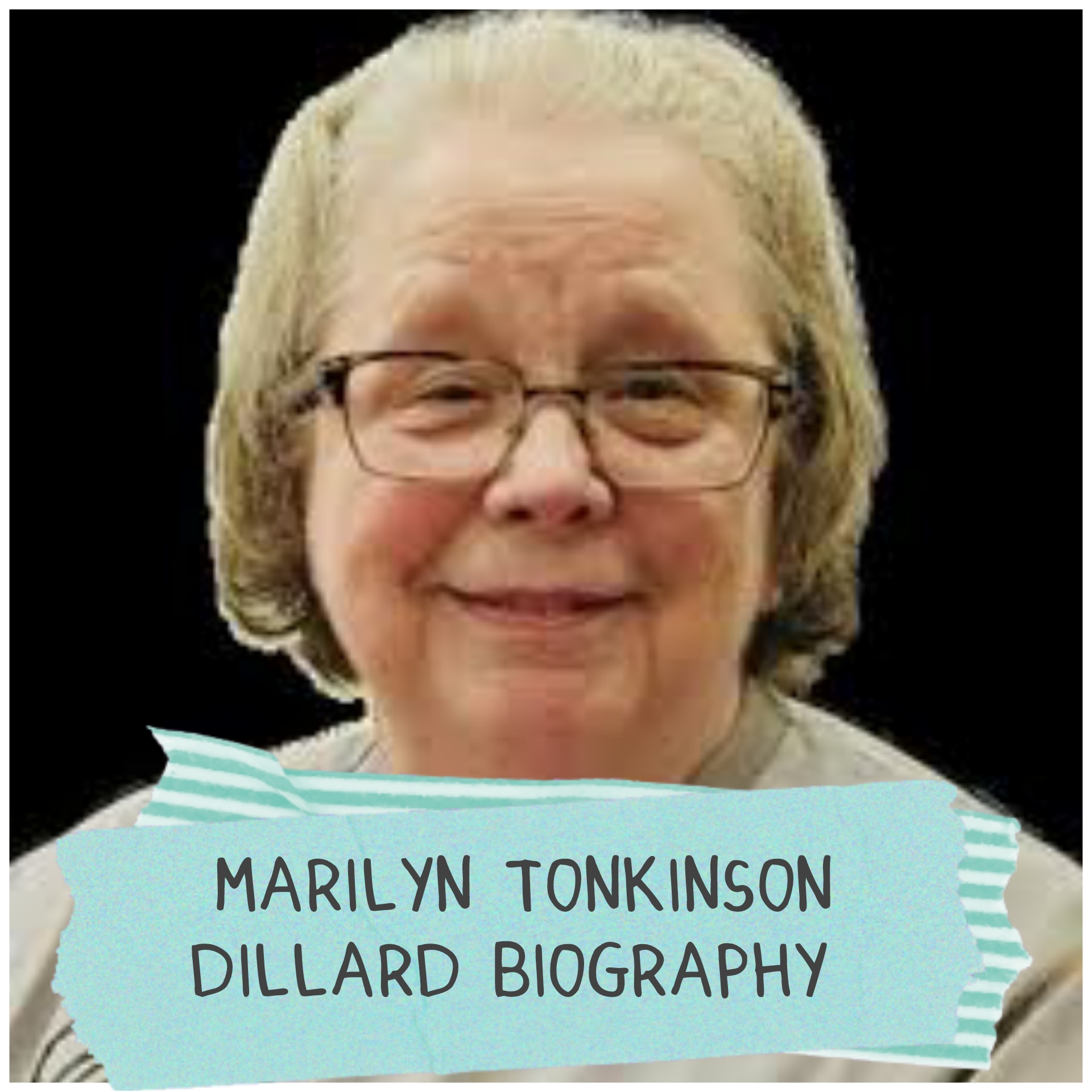 Marilyn Tonkinson Dillard Biography