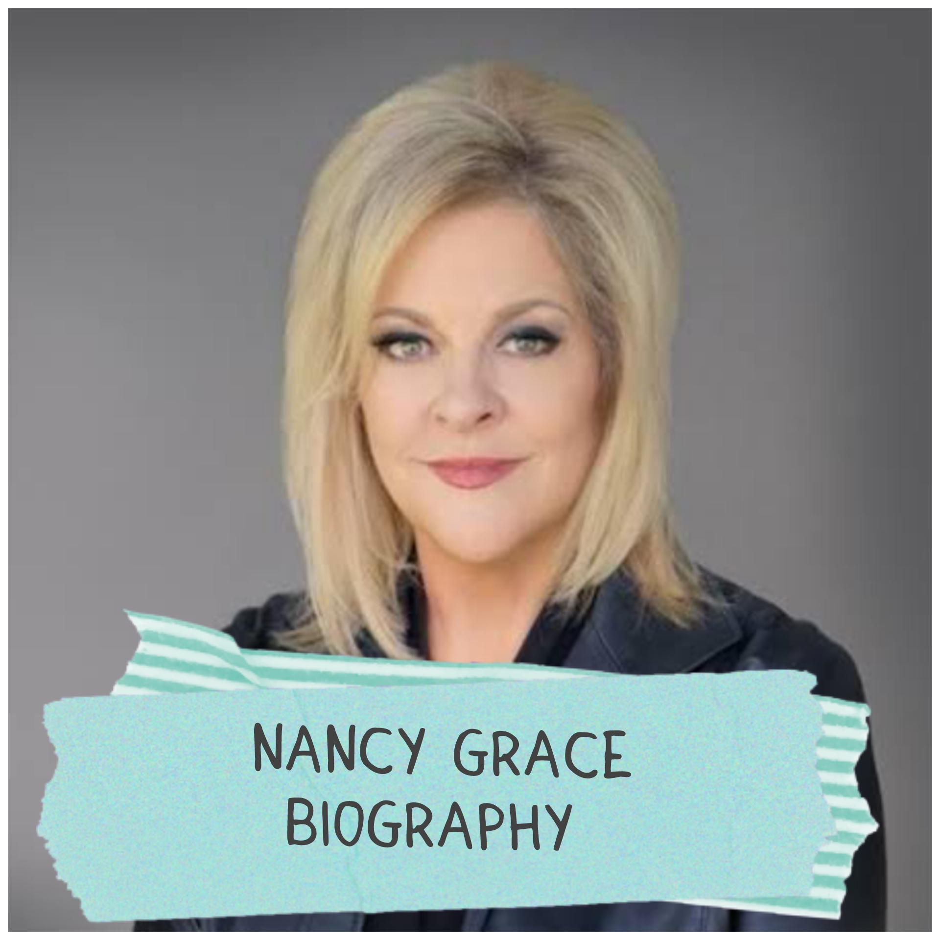Nancy Grace Biography