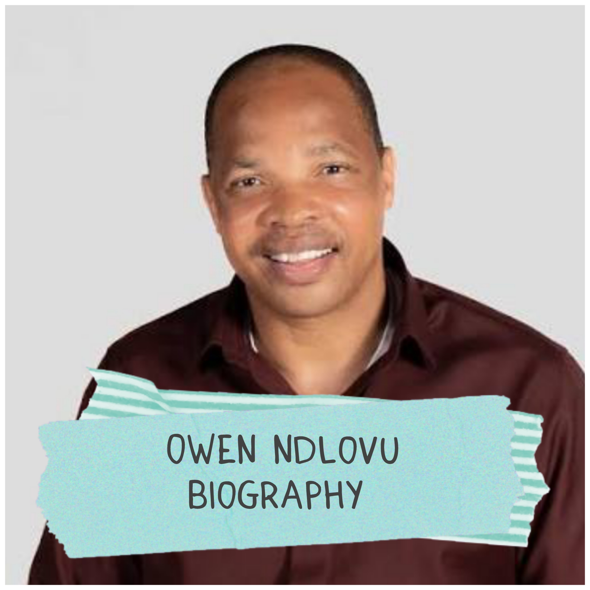 Owen Ndlovu Biography