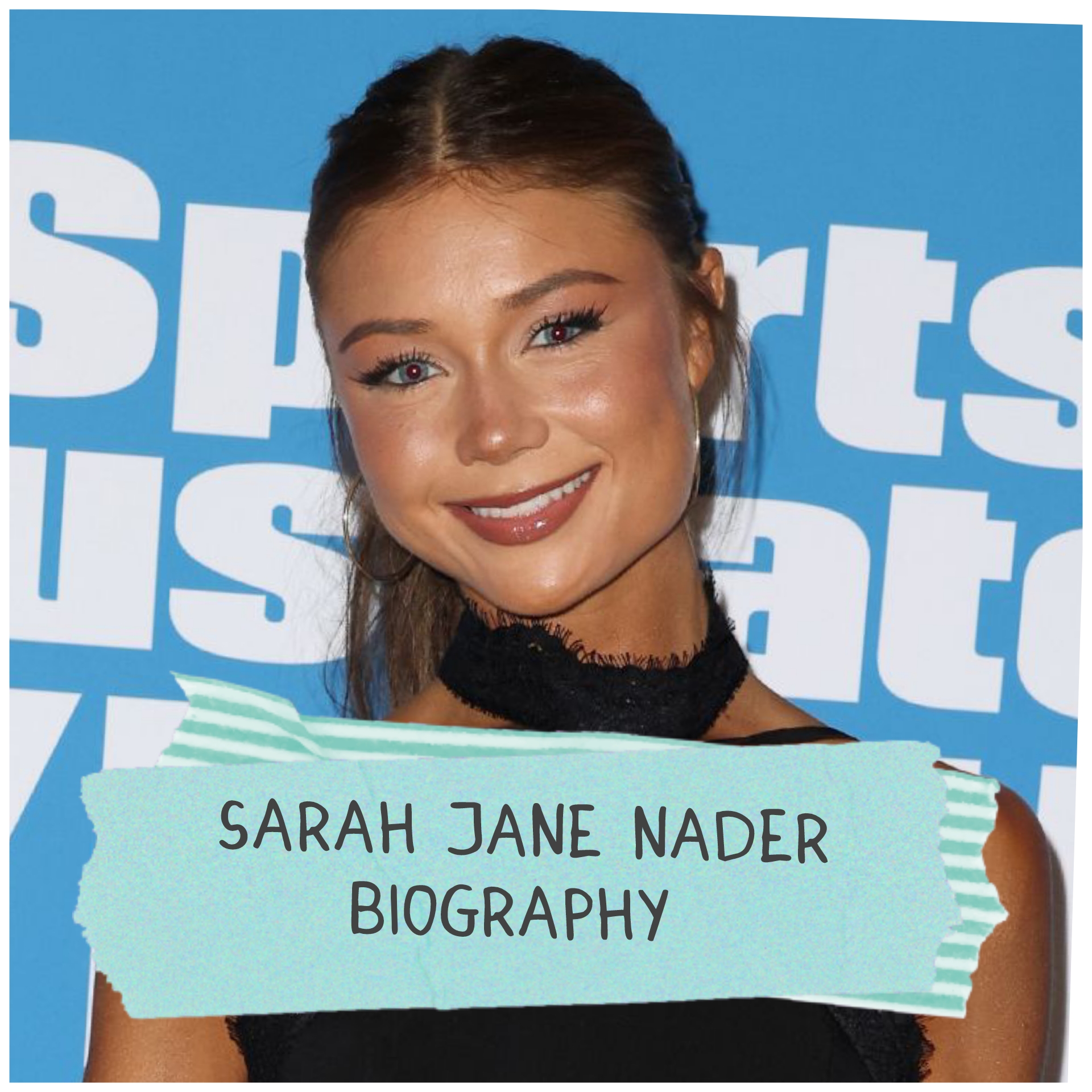 Sarah Jane Nader Biography
