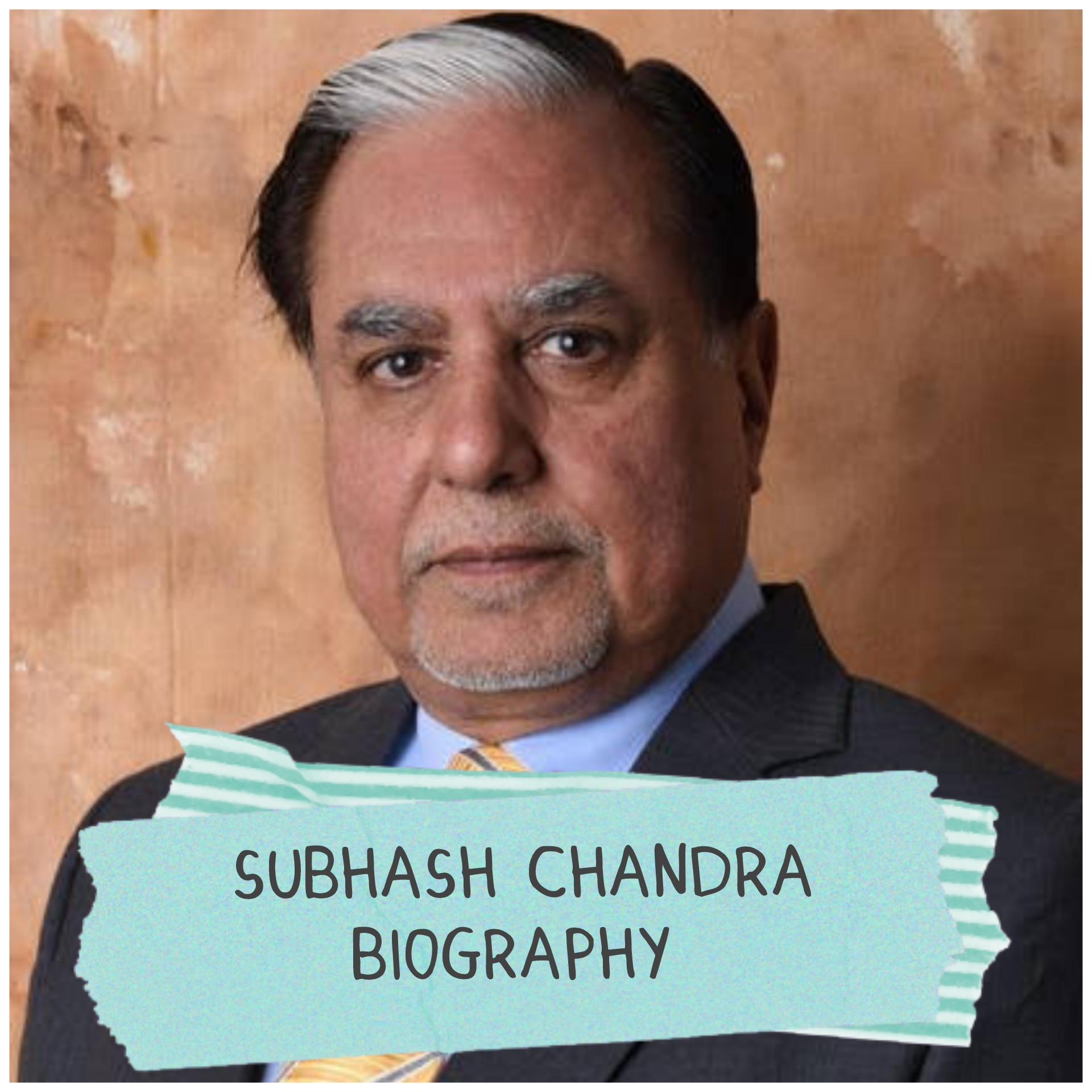 Subhash Chandra Biography