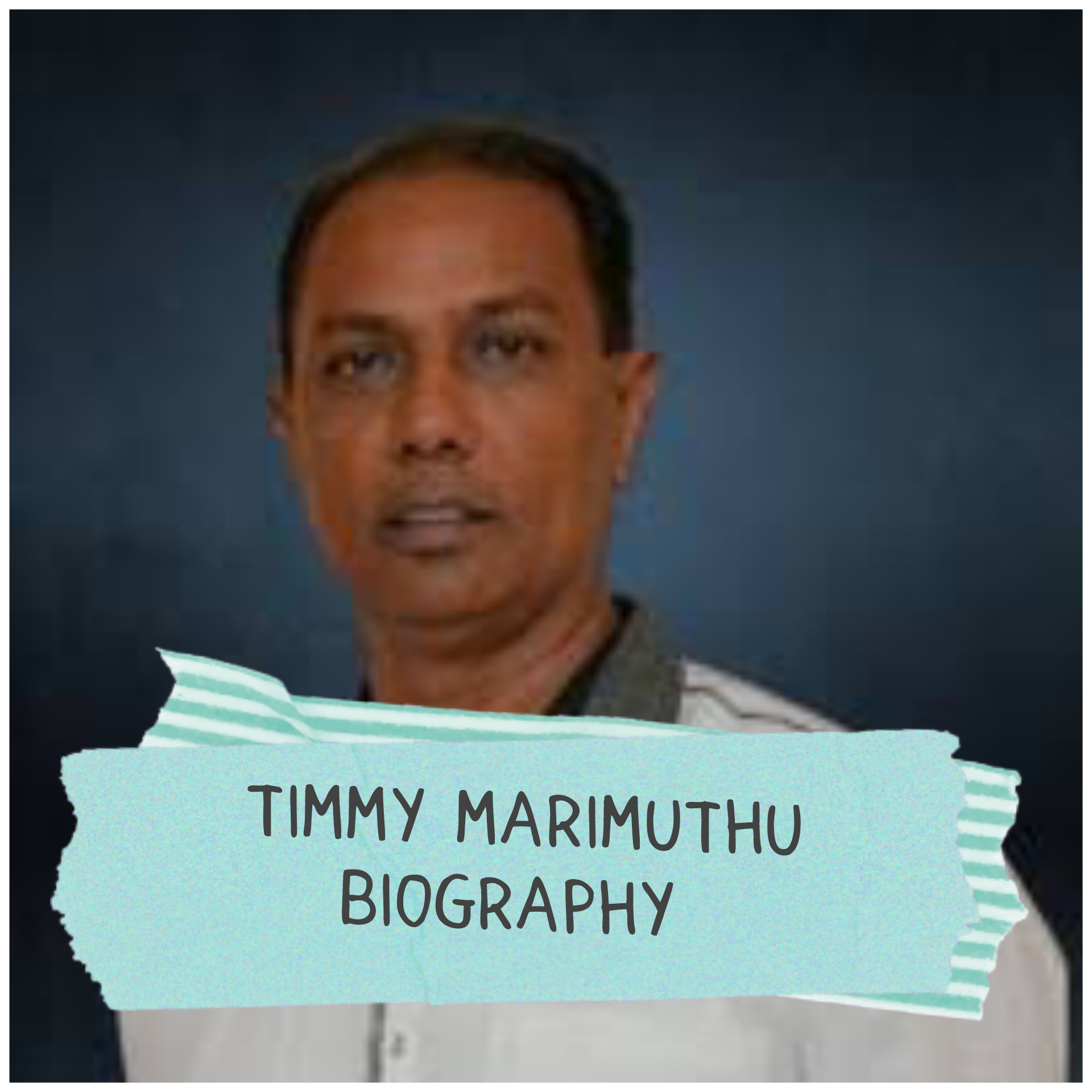 Timmy Marimuthu Biography