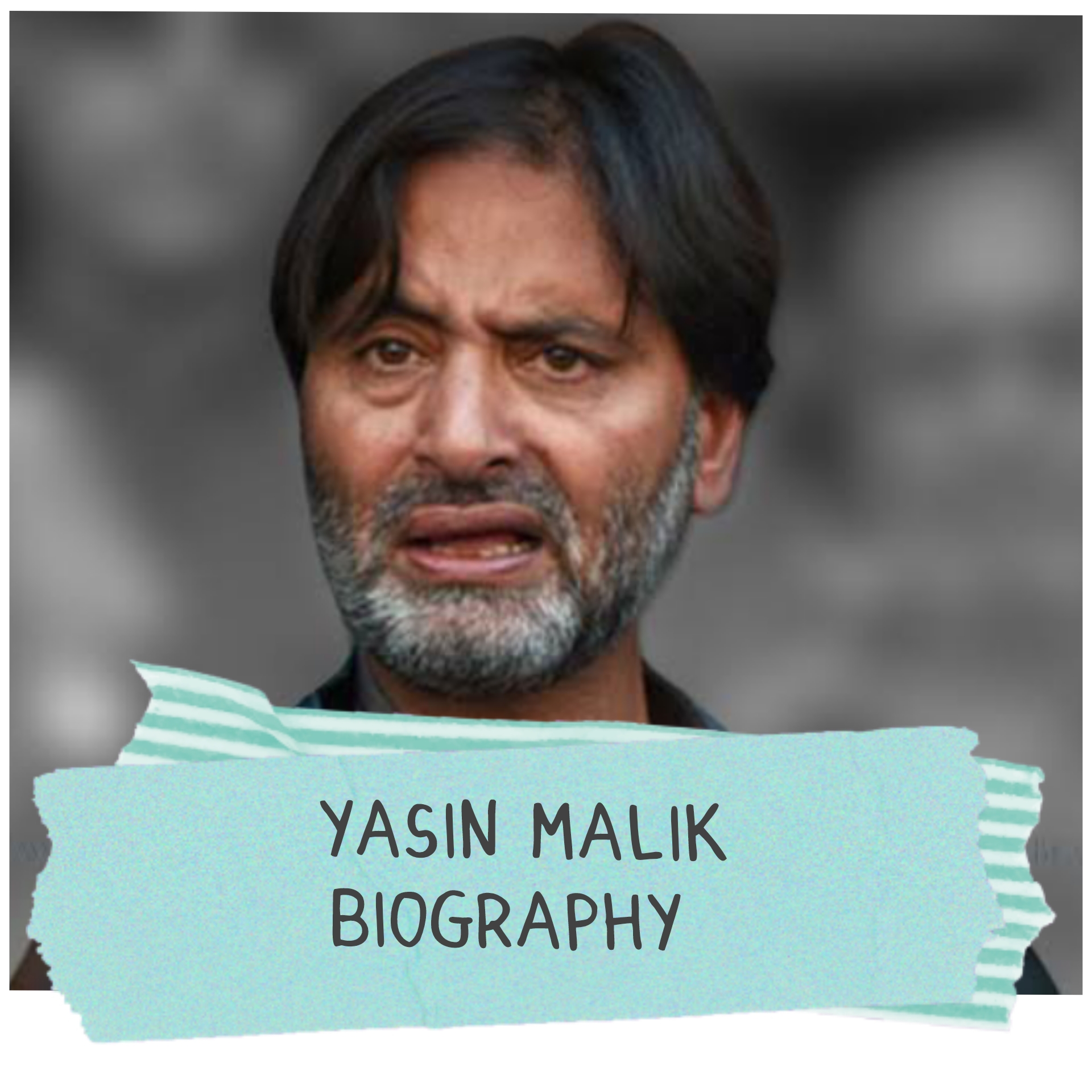 Yasin Malik Biography